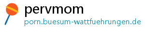 pervmom